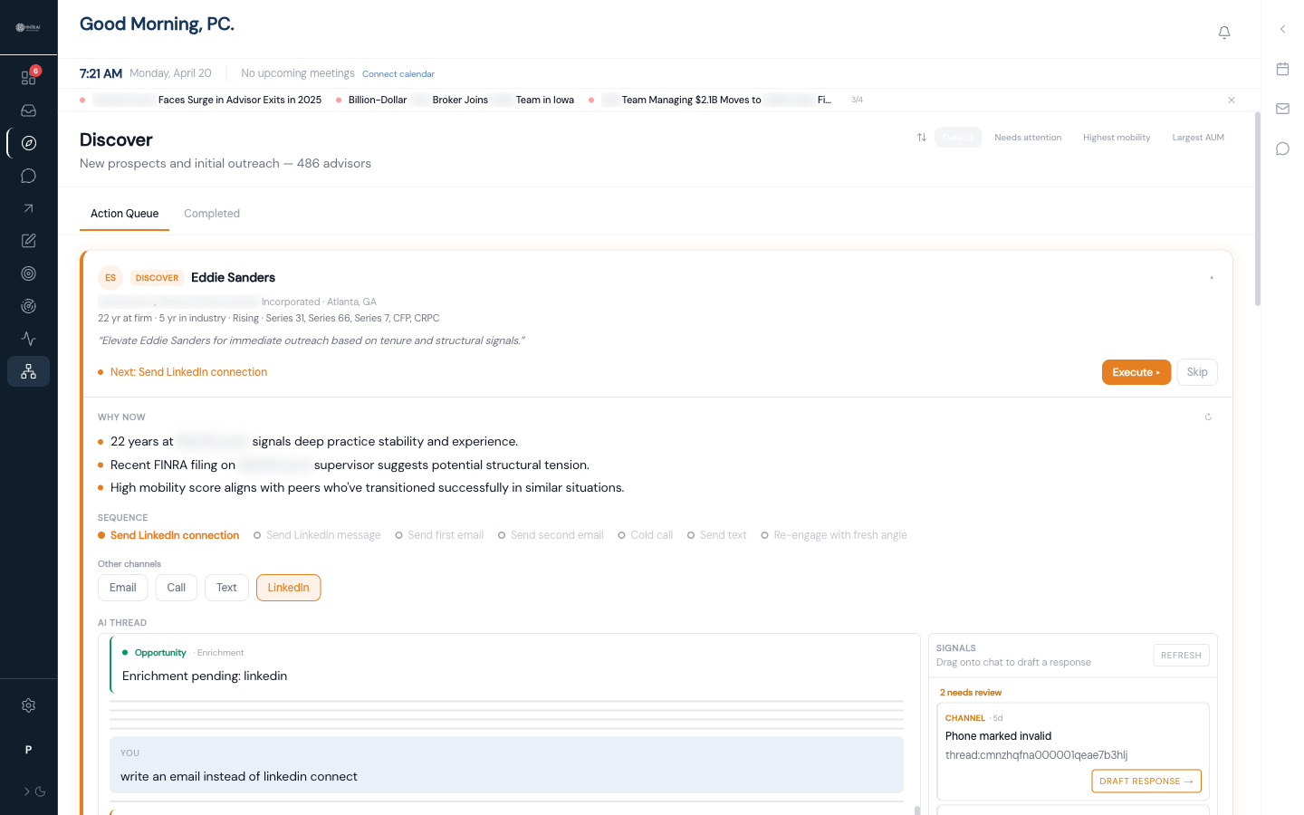 Discover focus page — prioritized advisor with WHY NOW reasoning and outreach sequence